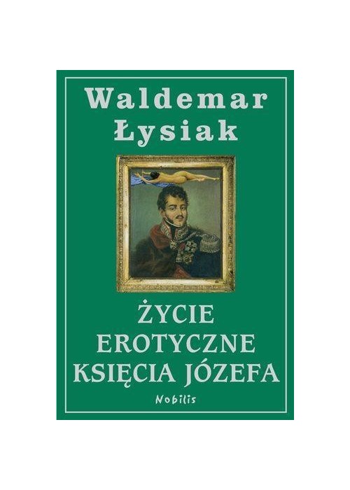 Życie erotyczne Księcia Józefa