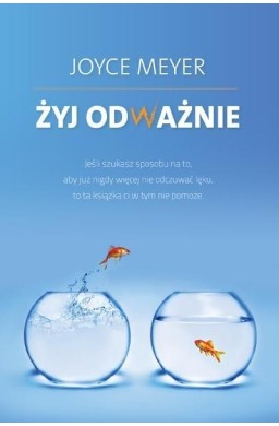 Żyj odważnie