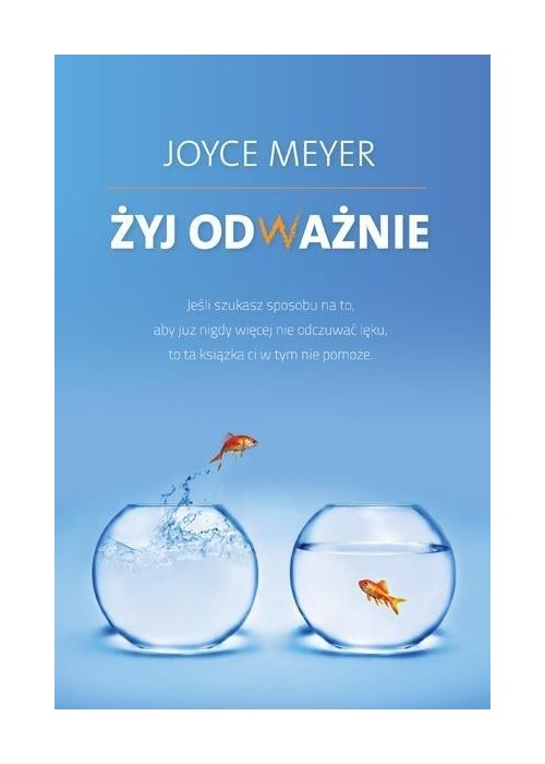 Żyj odważnie