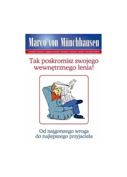 Tak poskromisz swojego wewnętrznego lenia!