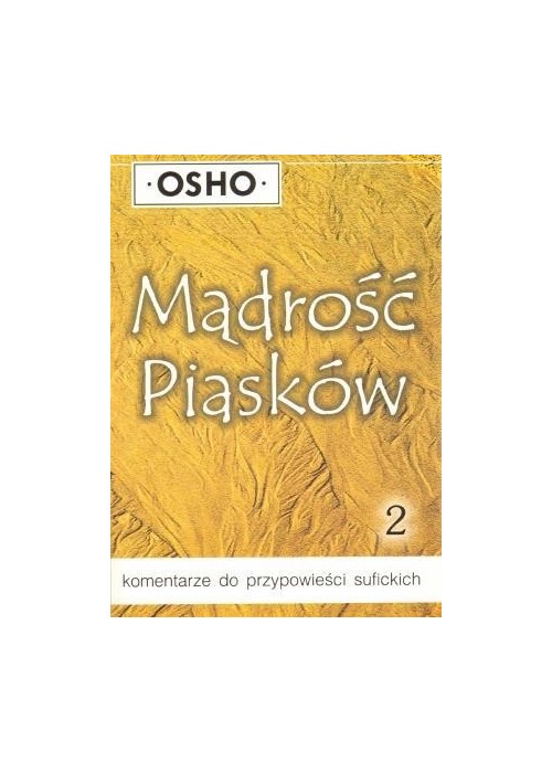 Mądrość piasków cz.2