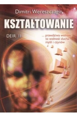 Deir II - Kształtowanie