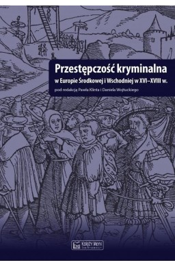 Przestępczość kryminalna w Europie Środkowej i...