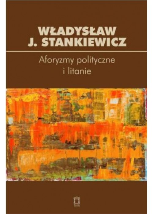 Aforyzmy polityczne i litanie