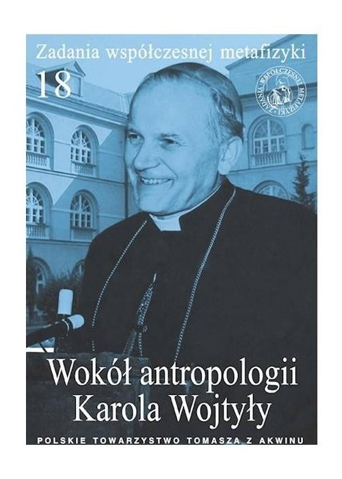 Zadania współczesnej metafizyki t.18