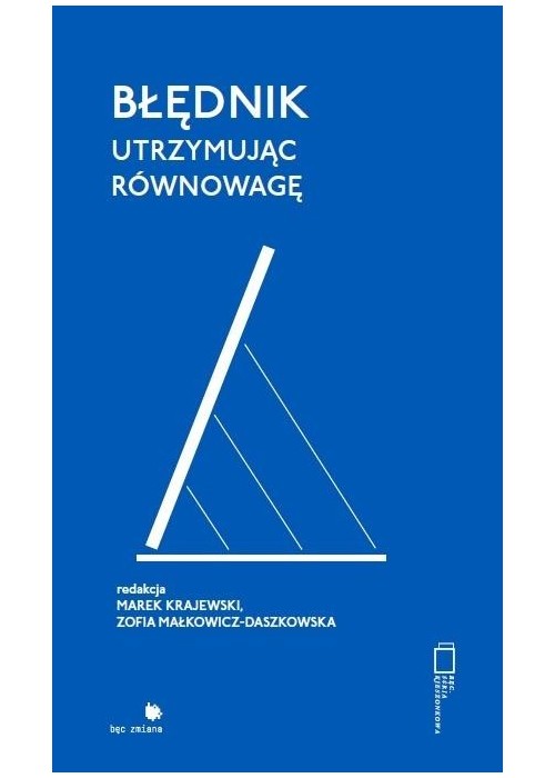 Błędnik. Utrzymując równowagę