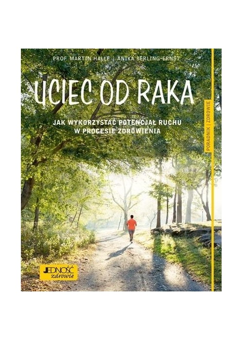 Uciec od raka Uciec od raka