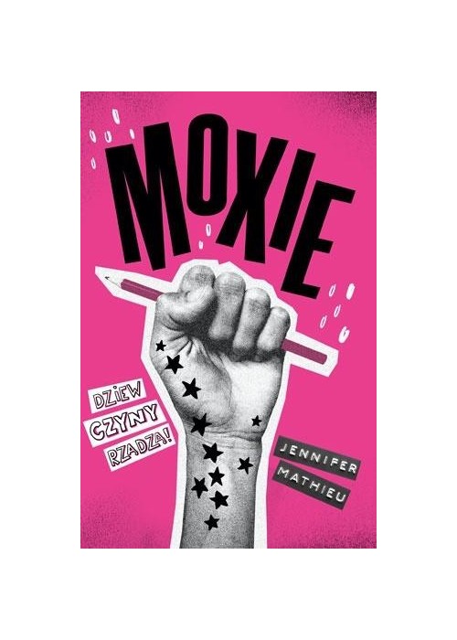 Moxie. Dziewczyny rządzą!