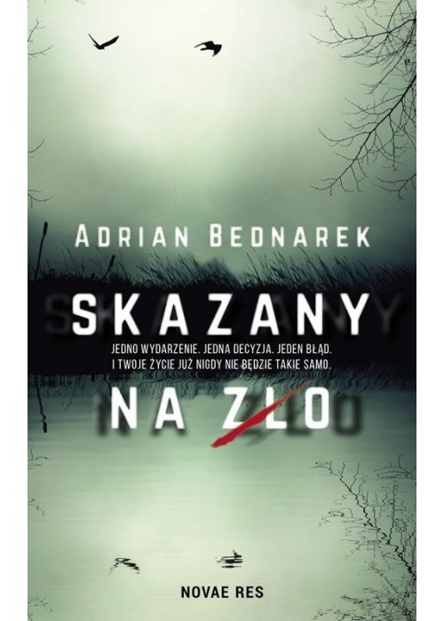 Skazany na zło
