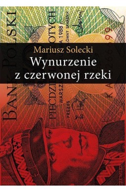 Wynurzenie z czerwonej rzeki