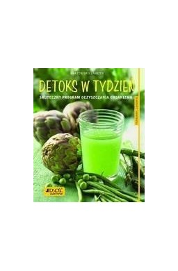 Detoks w tydzień.Skuteczny program.....