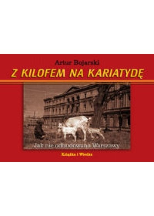 Z kilofem na kariatydę