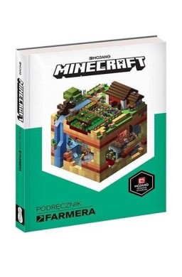 Minecraft. Podręcznik farmera