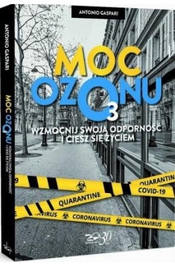 Moc ozonu. Wzmocnij swoją odporność i ciesz się..