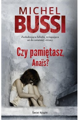 Czy pamiętasz, Anais?