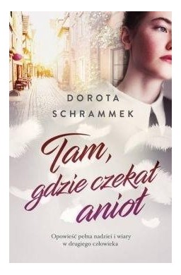 Tam gdzie czekał anioł
