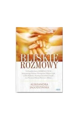 Bliskie rozmowy