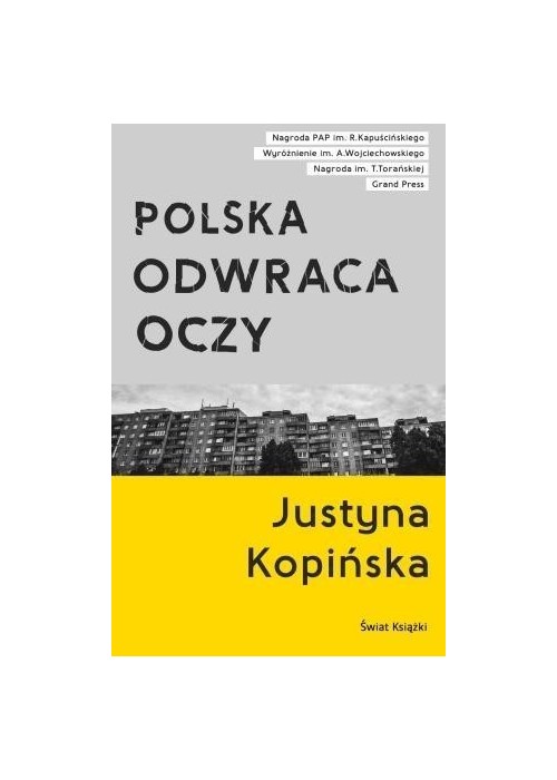 Polska odwraca oczy