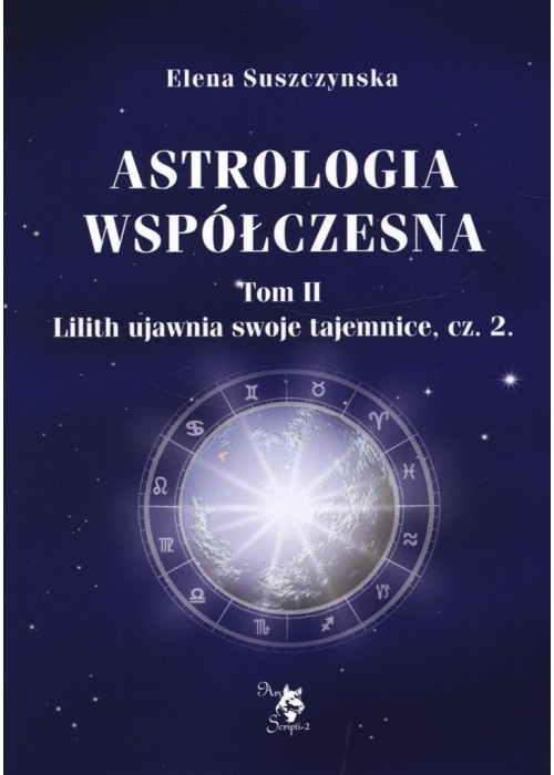 Astrologia współczesna Tom II