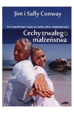 Cechy trwałego małżeństwa