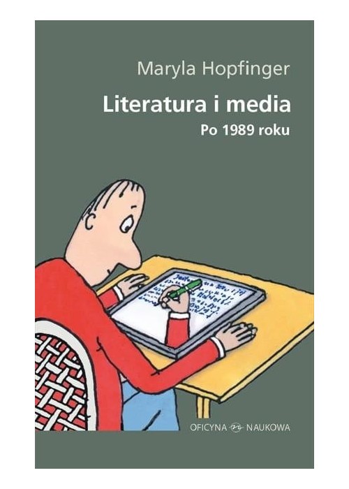 Literatura i media. Po 1989 roku