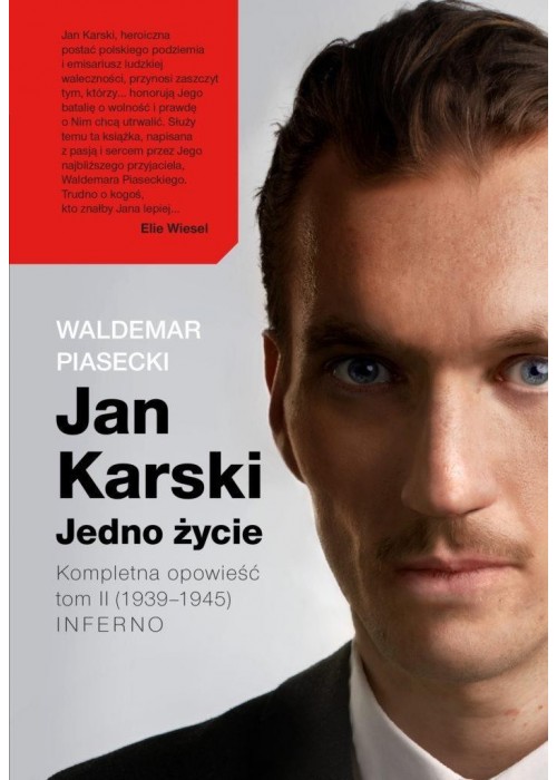 Jan Karski. Jedno życie T.2 Kompletna opowieść