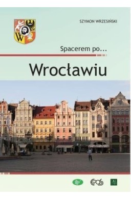 Spacerem po... Wrocławiu