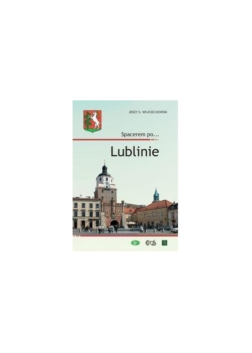 Spacerem po... Lublinie