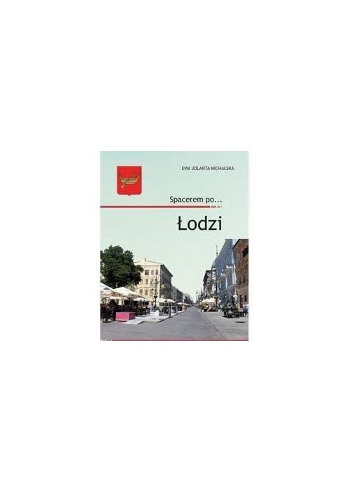 Spacerem po... Łodzi