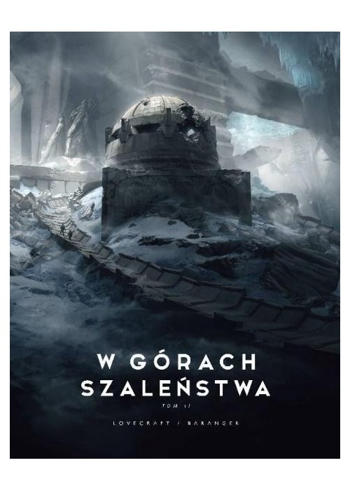 W górach szaleństwa T.2