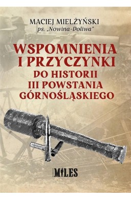 Wspomnienia i przyczynki do historii..