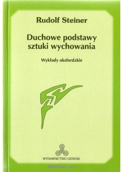 Duchowe podstawy sztuki wychowania w.2