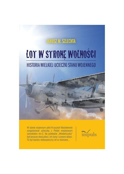 Lot w stronę wolności