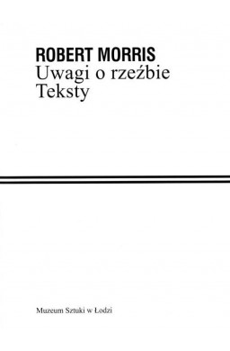 Uwagi o rzeźbie. Teksty