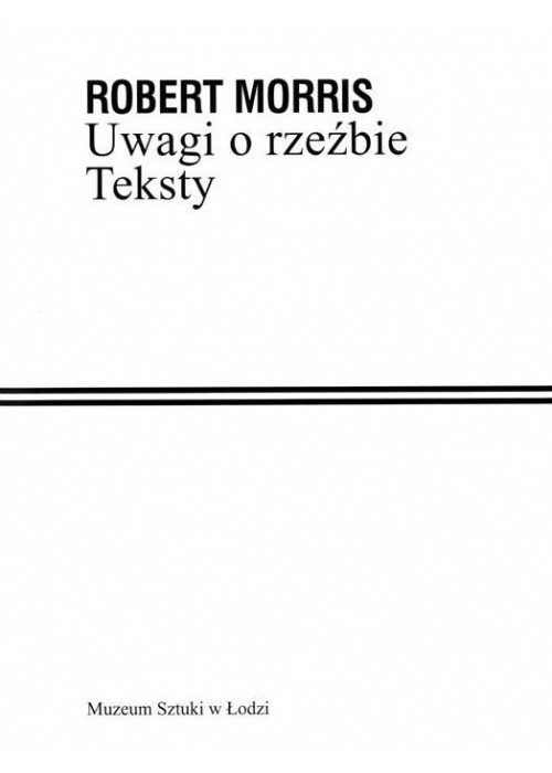 Uwagi o rzeźbie. Teksty