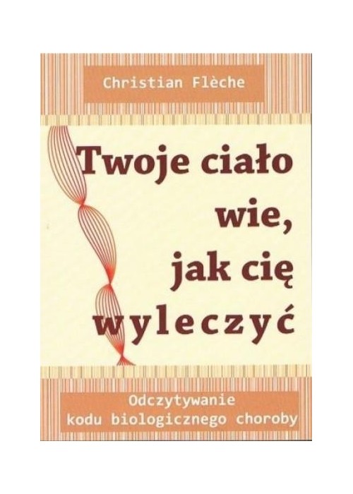 Twoje ciało wie, jak cię wyleczyć