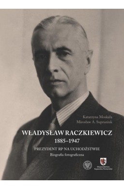 Władysław Raczkiewicz (1885-1947)