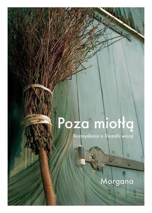 Poza miotłą