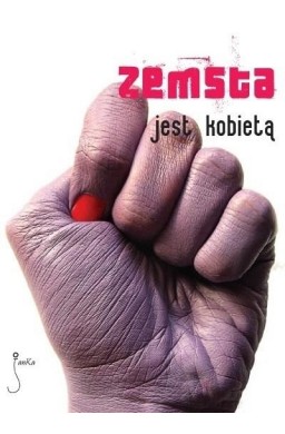 Zemsta jest kobietą