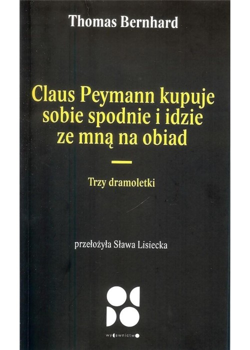 Claus peymann kupuje sobie spodnie i idzie...