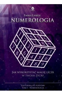 Ezoteryka od podstaw T.1 Numerologia