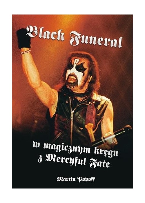 Black Funeral w magicznym kręgu z Mercyful Fate