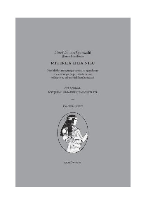 Mikerija Lilia Nilu. Przekład starożytnego...