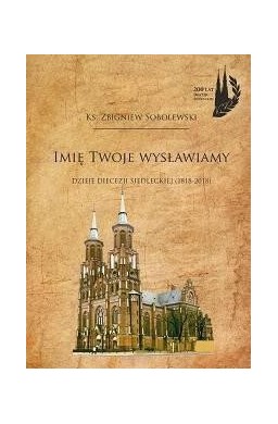 Imię Twoje wysławiamy