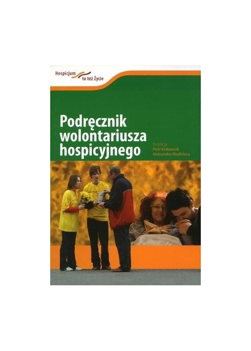 Podręcznik wolontariusza hospicyjnego