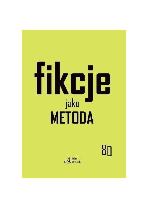Fikcje jako metoda