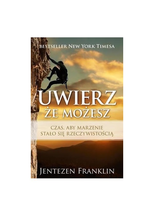 Uwierz, że możesz