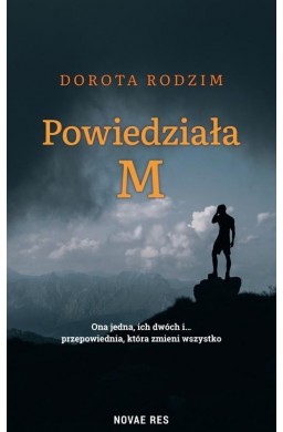 Powiedziała M