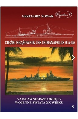 Amerykański ciężki krążownik USS Indianapolis