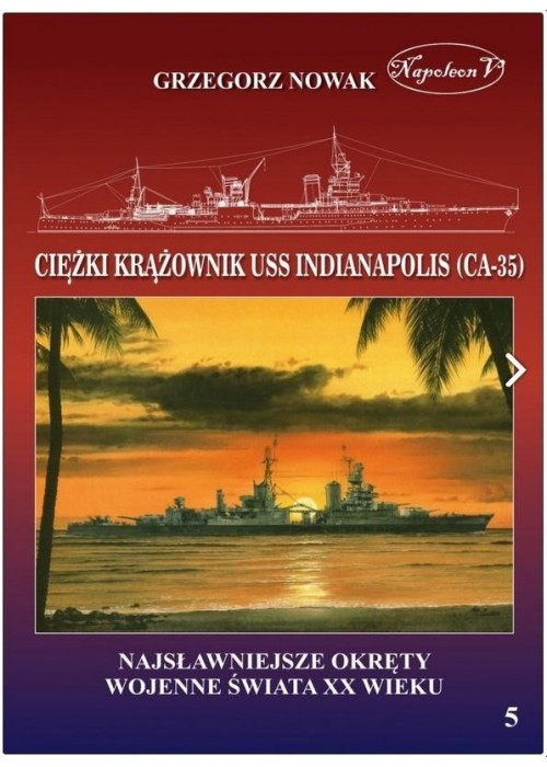 Amerykański ciężki krążownik USS Indianapolis